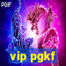 vip pgkf